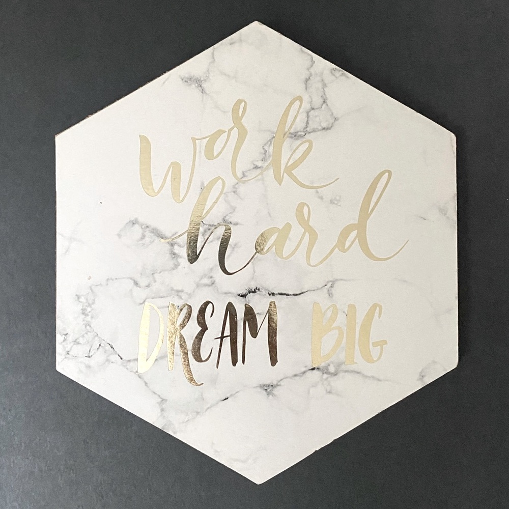 “WORK HARD DREAM BIG” Wood Wall Decor